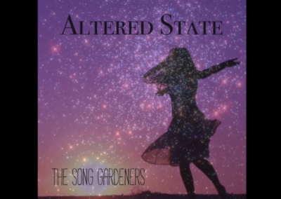 “Altered State” Lyric Video – By Mary Gospe & The Song Gardeners